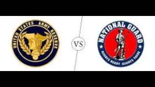 ARMY RESERVE VS NATIONAL GUARD.