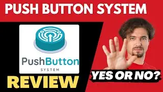 Push Button System Review ⚠️ {WARNING} Legit Or Scam? Exposed!