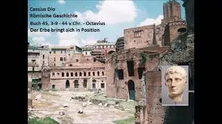 CD45,01 09 Cassius Dio 45, 1 9   44 v Chr