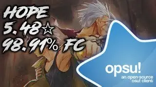 [opsu!] Hope 5.48☆ FC