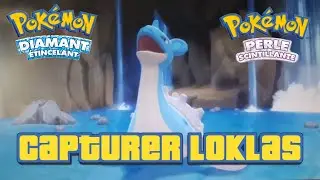 O&ugrave; capturer loklass  pokemon perle scintillant diamant brillant