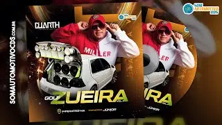 CD Golf Zueira Volume 4 (Imperatriz - MA) - DJ Duarth