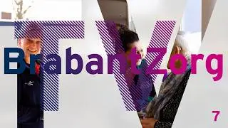 BrabantZorgTV - aflevering 7