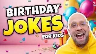 10 Hilarious Birthday Jokes Kids Can't Resist!