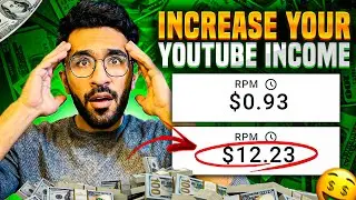 How to Increase RPM of your YouTube Videos | Increase YouTube Revenue