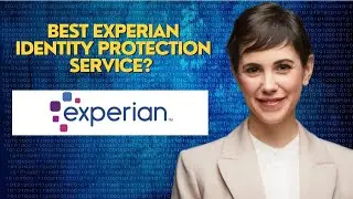 Best Experian identity protection service? 