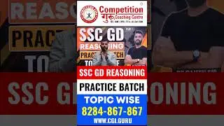 SSC GD Reasoning Practice Batch Topic wise for Ultimate Success! #competitionguru