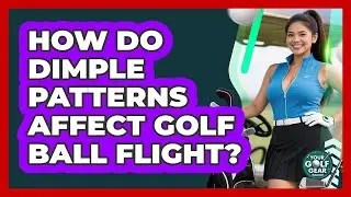 How Do Dimple Patterns Affect Golf Ball Flight?