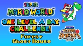 Super Mario World - One Level A Day Challenge - Forest Ghost House