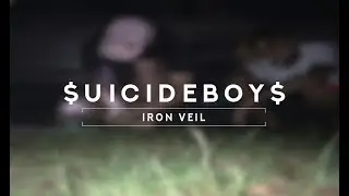 $UICIDEBOY$ - IRON VEIL /// LEGENDADO