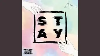 Stay