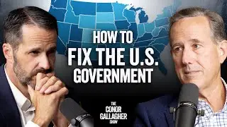 How to Fix the U.S. Government | The Convention of States | Rick Santorum