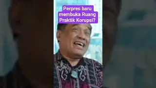 PERPRES 46 2025 MEMBUKA RUANG KORUPSI?