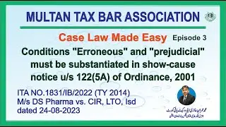 Notice u/s 122(5A) must substantiated twin conditions 