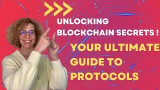 Unlocking the Future: An Introduction to Blockchain Protocols