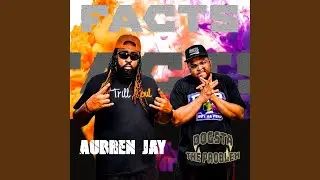 Facts (feat. Dogsta the Problem)