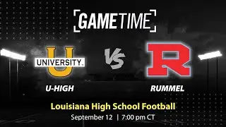 U-High vs. Rummel | Louisiana |9-12-2025