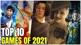 Top 10 Games Of 2021 - Podcast Now's Favorites