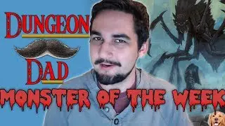 Monster of the Week - The Retriever - Dungeons & Dragons [D&D]