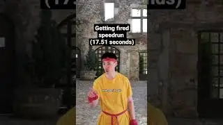 Getting fired from my job speedrun (17.51 seconds)...