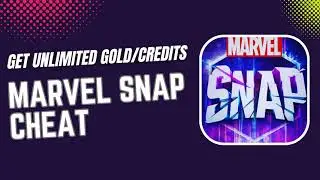 Marvel Snap Cheat &reg; Marvel Snap Tips & Trick &reg; How To Get Free Gold/Credits In Marvel Snap 2023