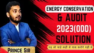 Energy Conservation & audit | 2023 odd | Mcqs | Solution | Prince Sir | Sbte Bihar | Electrical |