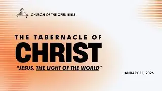 The Tabernacle of Christ: 