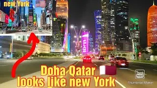 NIGHT DRIVE IN THE CITY DOHA QATAR  looks like new YORK CITY || kuya Roger vlog