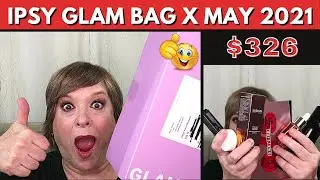 IPSY GLAM BAG X MAY 2021 UNBOXING | BAIT AND SWITCH?