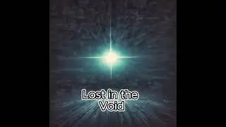 Lost in the Void (AI)