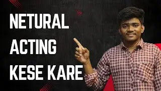 Natural Acting Kaise Karen | Acting Ke 5 Senses Ka Use | Camera Acting Tips