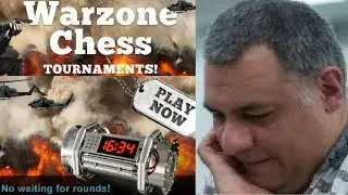 Chesscube #140 : Chesscube Warzone Open I -2012 - 4th February - Two minute chess (Chessworld.net)