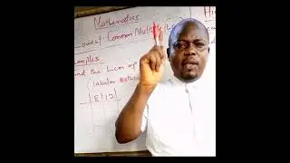 @Education, LESSON 2: Lowest Common Multiple and Highest Common Factors