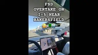 FSD OVERTAKE ON I-5 NEAR BAKERSFIELD 😳🚛🤖TANKER AHEAD. TECH TAKES THE WHEEL.