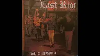 Last Riot - Hässlich