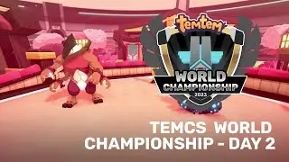 TemCS World Finals: Day 2