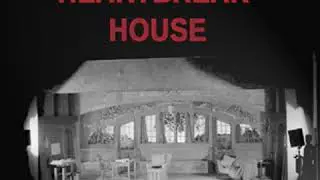 Heartbreak House by George Bernard SHAW read by Various | Full Audio Book