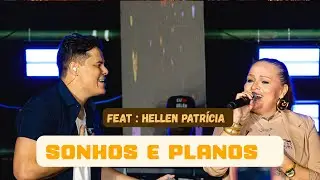 C&Eacute;ZAR FARIAS - Sonhos e planos ( Feat - Hellen Patr&iacute;cia ) 