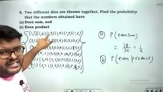 Two different dice are thrown together. Find the probability that the numbers obtained have (a) Even