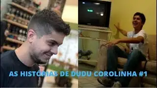 AS HIST&Oacute;RIAS DE DUDU COROLINHA - #1 (RAZUK BACKSTAGE)