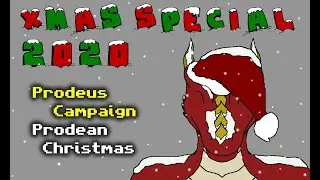 XMas Special 2020 - Prodeus Campaign - Prodean Christmas