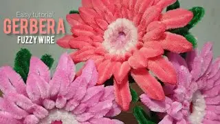 Gerbera Fuzzy wire Flower Tutorial | Easy Fuzzy wire flower tutorial 
