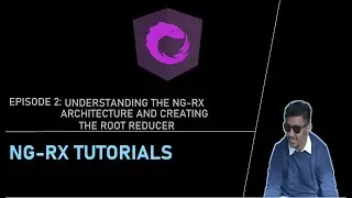 Angular NgRx Tutorial | Episode 2 | Understanding NgRx Architecture and creating the root reducer