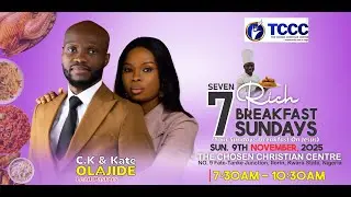 7 RICH BREAKFAST SUNDAYS AND GENDER SERVICE   ||16TH OF NOV 2025|| PASTOR CK OLAJIDE