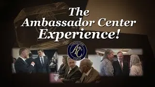 The Ambassador Center Experience! &ndash; The Restored Church of God