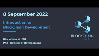 Introduction to Blockchain Development @blockchainatntusingapore482