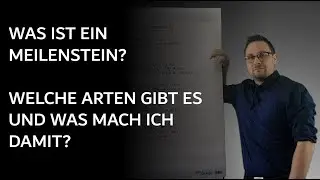Was ist ein Meilenstein?