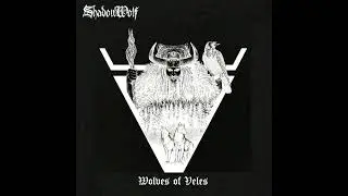 ShadowWolf - Wolves of Veles (Demo : 2022)
