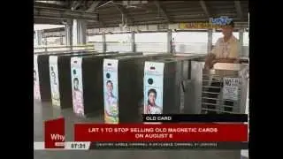 LRT 1 to stop selling old magnetic on August 8