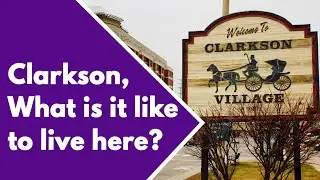 Clarkson Mississauga | What is it like to live here?